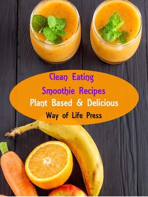 cover image of Clean Eating Smoothie Recipes